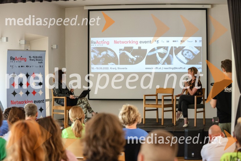  Mateja Valentinčič, novinarka;  Maruša Majer, igralkaReActing as a Star - igrajo lokalno, delujejo globalno,  druženje z mediji