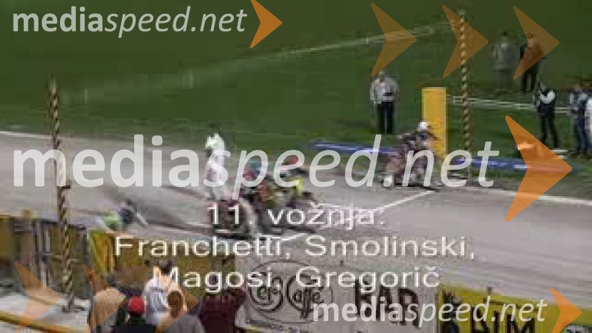 11. vožnja:
Guglielmo Franchetti, Martin Smolinski, Maks Gregorič, Norbert MagosiSPEEDWAY, SP ekip, kvalifikacije 1