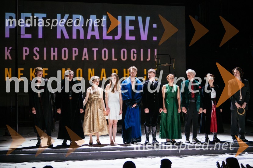  Borut Doljšak, igralec;  Aljoša Koltak, igralec;  Eva Stražar, igralka;  Lucija Harum, igralka, pevka;  Luka Bokšan, igralec;  Žan Brelih Hatunić, igralec;  Barbara Medvešček, igralka;  Branko Završan, igralec;  Lučka Počkaj, igralka;  Lovro Zafred, igralecPremiera krstne uprizoritve drame v SLG Celje: Pet kraljev: K psihopatologiji neke monarhije