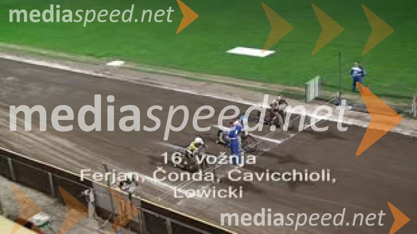 16. vožnja:
Matej Ferjan, Madžarska, Aleksander Čonda, Slovenija, Mattia Cavicchioli, Italija in Dariusz Lowicki, PoljskaSpeedway, 26. dirka za Zlati znak in 15. Pokal Franca Babiča