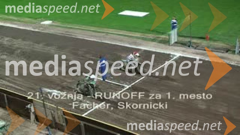 Dodatna vožnja za 1. mesto na dirki za 26. Zlati znak:
Frank Facher, Nemčija in Adam Skornicki, PoljskaSpeedway, 26. dirka za Zlati znak in 15. Pokal Franca Babiča