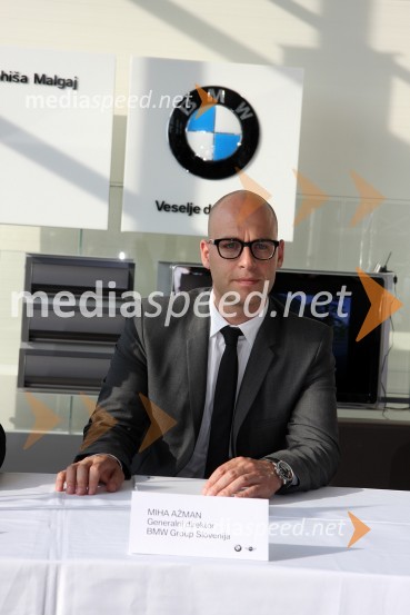 Miha Ažman, generalni direktor BMW SlovenijaOtvoritev novega prodajno servisnega centra BMW Malgaj Kranj