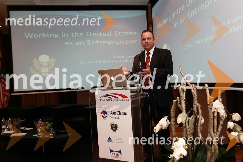 Aaron Luster, predstavnik veleposlaništva ZDA v SlovenijaAmCham Investicijska konferenca U.S.-Slovenia business bridge: Cross U.S.-Slovenia investment opportunities for entrepreneurs