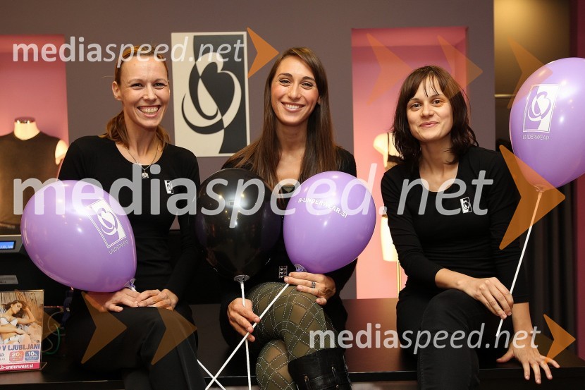 Patricija Prodnik, Amela Zeković in Tjaša IvanjčičOtvoritev trgovine B-Underwear, Mercator Center Šiška