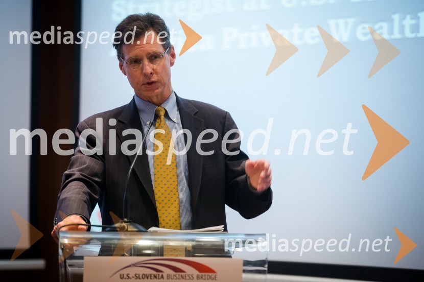 Joseph P. Quinlan, U.S. Trust – Bank of America Private Wealth ManagementU.S. – Slovenia Business Bridge, razvojna in investicijska konferenca, drugi dan
