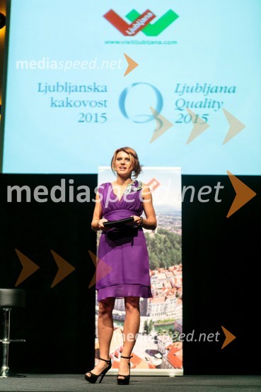  Marjana Grčman, voditeljicaLjubljanska kakovost 2015, podelitev priznanj