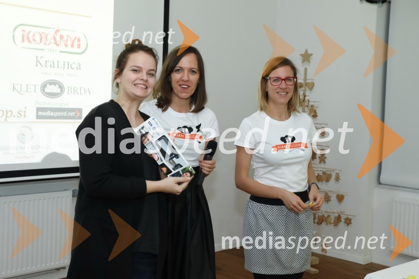  ... ;  Mateja Delakorda, novinarka in blogerka (Zgodbe na krožniku);  Iva Gruden, novinarka, projekt LjubljananjamNjam zgodbe 2016, konferenca kulinaričnih blogerjev