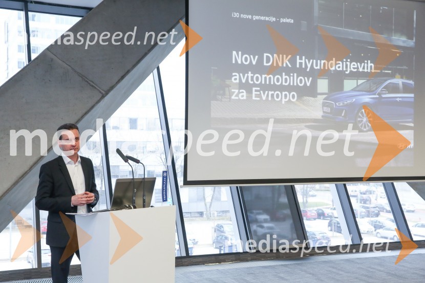  Marko Kajfež,  direktor prodaje in marketinga Hyundai Avto Trade, d.o.o.Hyundai i30 nove generacije, slovenska predstavitev