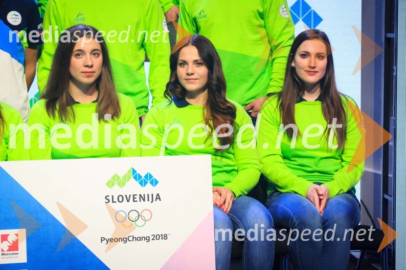  Urška Poje, biatlonka (Slovenija);  Gloria Kotnik, deskarka na snegu ;  Kaja  Verdnik, deskarka na sneguPredstavitev slovenske olimpijske reprezentance - Pjongčang 2018