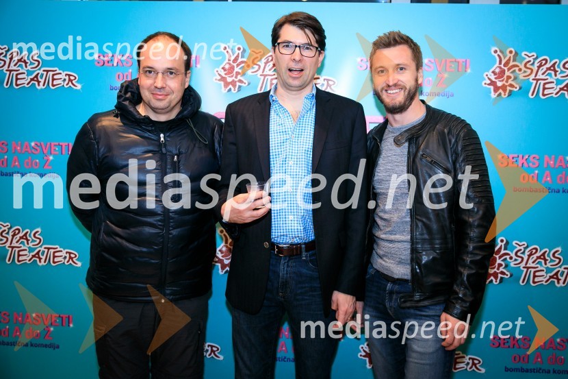  Leo  Oblak, predsednik uprave Infonet media d.d.;  Matt Murphy, producent, avtor komedije Sex Tips for Straight Women from a Gay Man;  Denis Avdić, voditeljSeks nasveti od A do Ž, premiera komedije