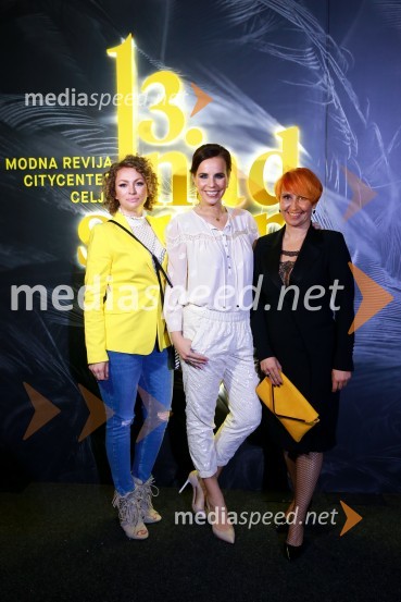  Sonja Rigler, stilistka;  Lorella Flego, voditeljica;  Nena Horvat, vodja marketinga City Center13. nadstropje, modni spektakel Citycenter Celje